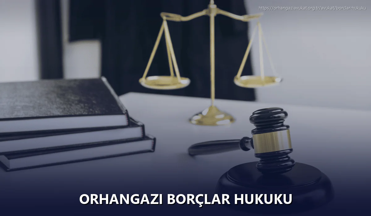 Orhangazi Borçlar Hukuku