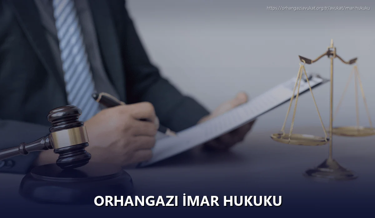 Orhangazi İmar Hukuku